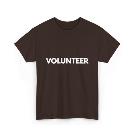 Volunteer Volunteerism Helping Community T-Shirt - Dark Chocolate