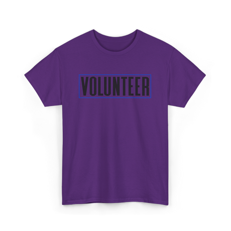 Volunteer Work Volunteering Volunteers T-Shirt - Purple