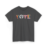 Vote Activism Inclusion Empowerment T-Shirt - Dark Heather