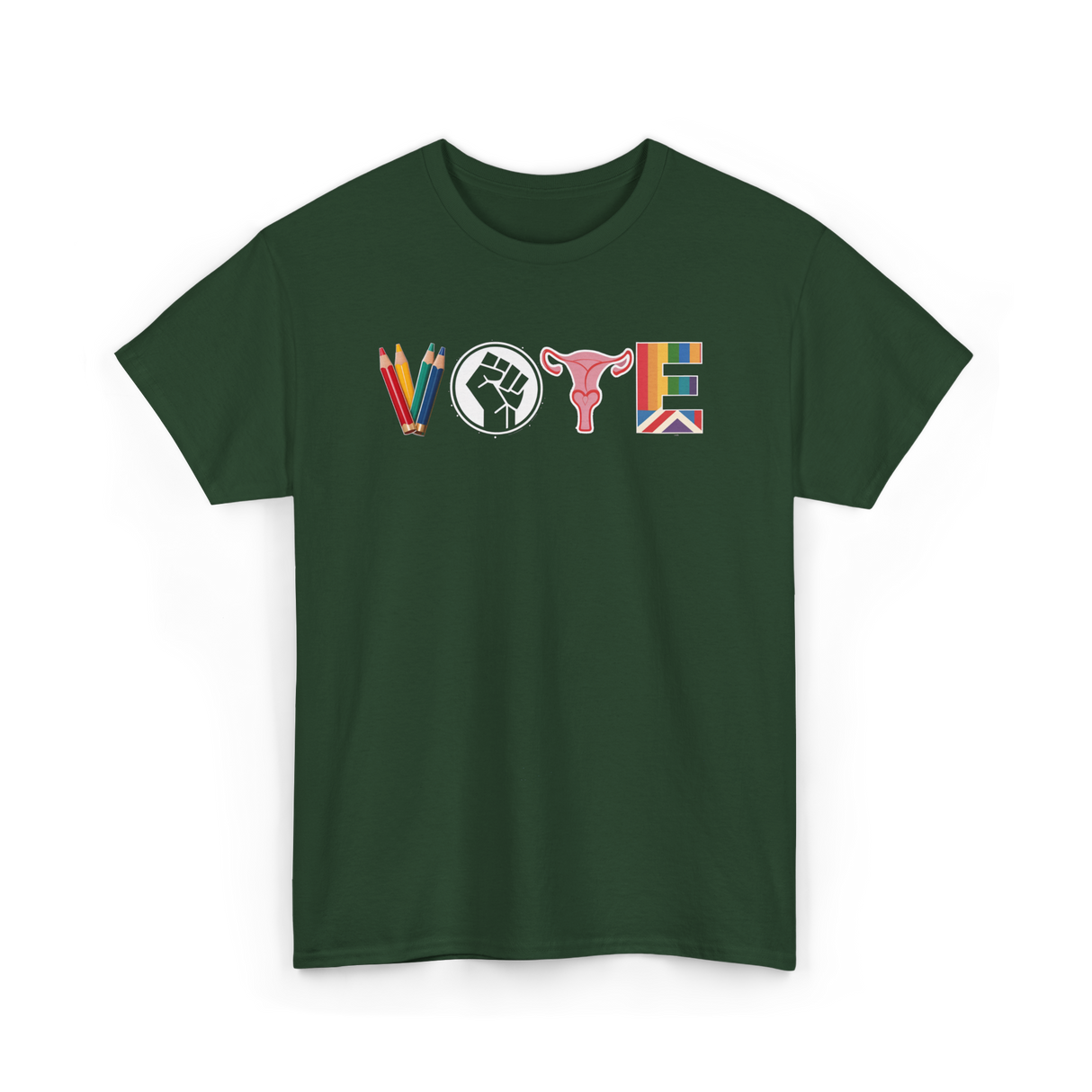 Vote Activism Inclusion Empowerment T-Shirt - Forest Green