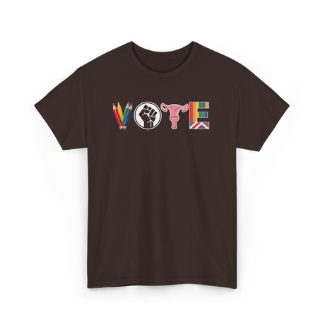 Vote Activism Inclusion Empowerment T-Shirt - Dark Chocolate