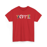 Vote Activism Inclusion Empowerment T-Shirt - Red