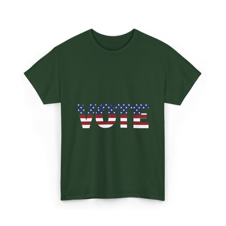 Vote American Flag Elections T-Shirt - Forest Green