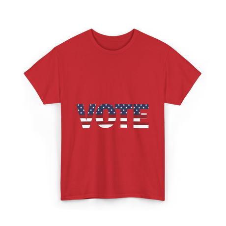 Vote American Flag Elections T-Shirt - Red