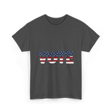 Vote American Flag Elections T-Shirt - Dark Heather