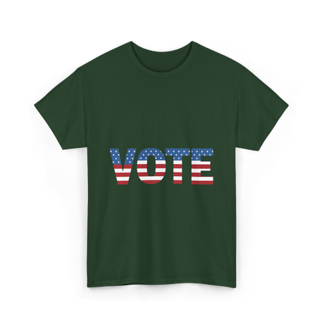 Vote American Flag Patriotic T-Shirt - Forest Green