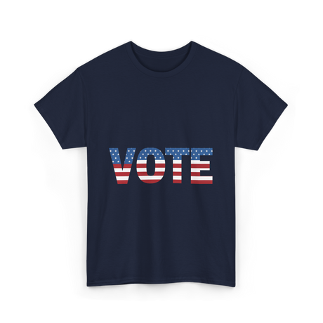 Vote American Flag Patriotic T-Shirt - Navy