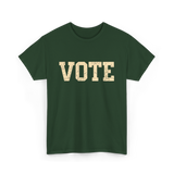 Vote Civic Action Election 2024 T-Shirt - Forest Green