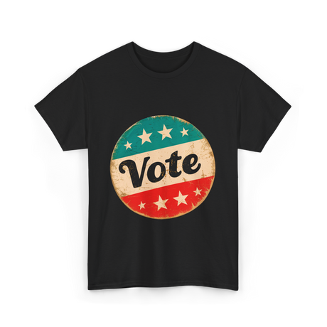 Vote Election Rights Voting T-Shirt - Black