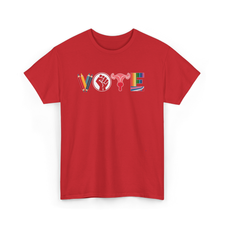 Vote Empower Rights Equality T-Shirt - Red