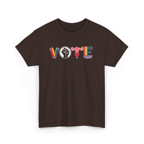 Vote Empower Rights Equality T-Shirt - Dark Chocolate