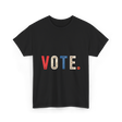 Vote Graphic Voting Rights T-Shirt - Black