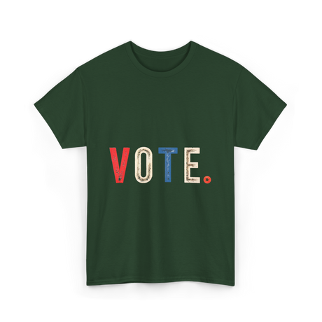 Vote Graphic Voting Rights T-Shirt - Forest Green