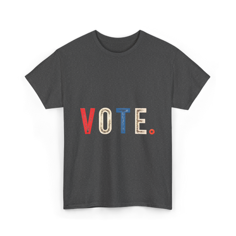 Vote Graphic Voting Rights T-Shirt - Dark Heather