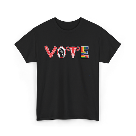 Vote Ovaries Feminist Activism T-Shirt - Black