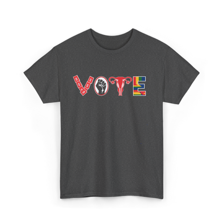 Vote Ovaries Feminist Activism T-Shirt - Dark Heather