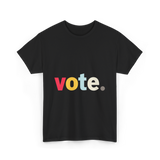 Vote Retro Style Election T-Shirt - Black