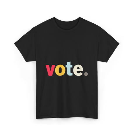 Vote Retro Style Election T-Shirt - Black