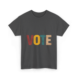 Vote Retro Voting Rights T-Shirt - Dark Heather