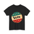 Vote Vintage Election Democracy T-Shirt - Black