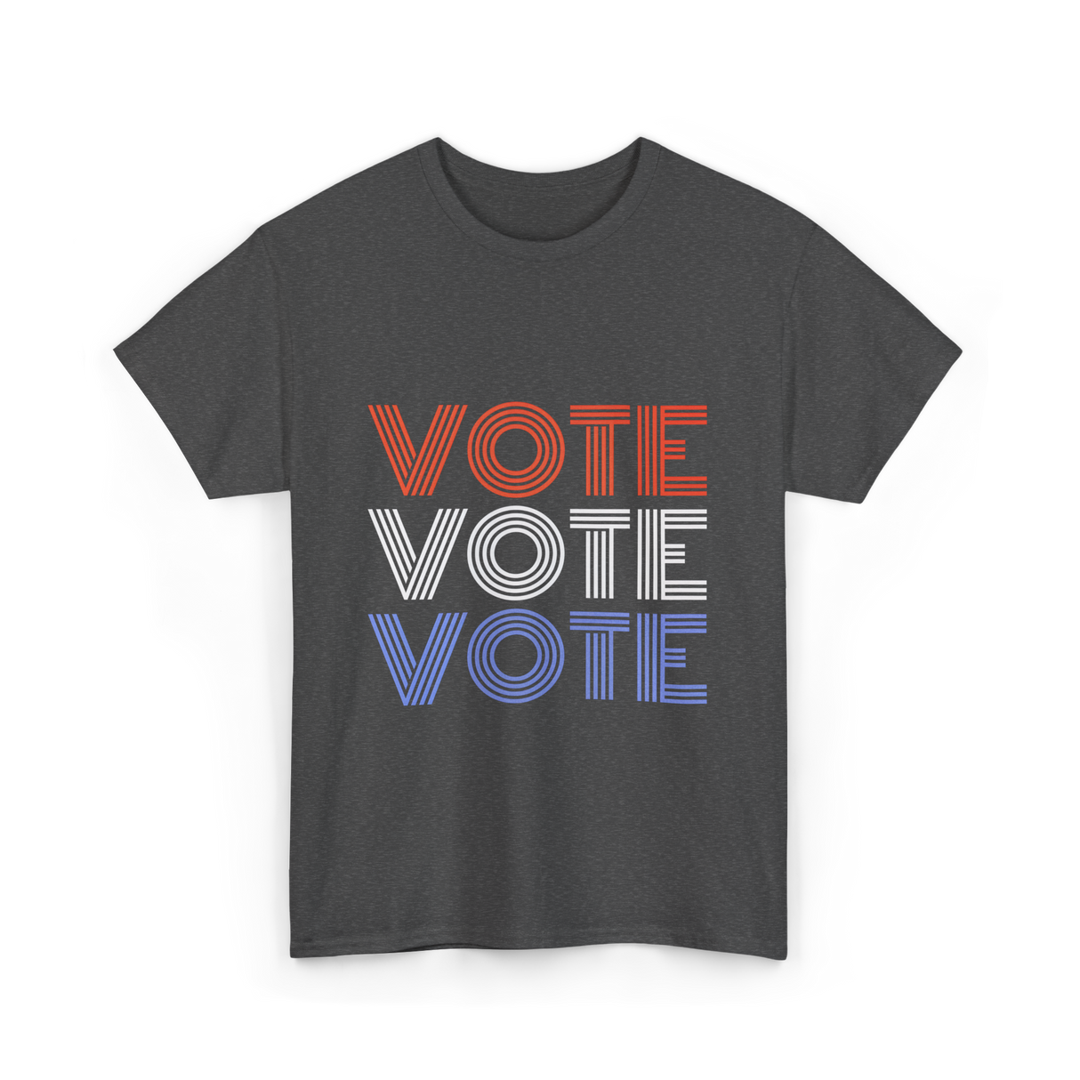 Vote Vote Vote Election Patriotic T-Shirt - Dark Heather