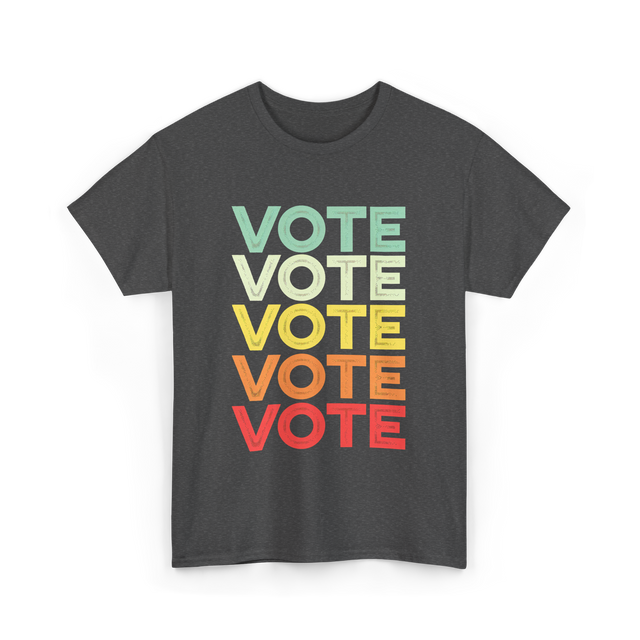 Vote Vote Vote Voter T-Shirt - Dark Heather