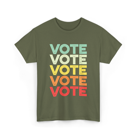 Vote Vote Vote Voter T-Shirt - Military Green