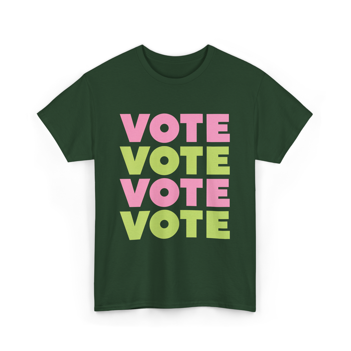 Vote Vote Vote Voting Engagement T-Shirt - Forest Green