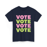 Vote Vote Vote Voting Engagement T-Shirt - Navy