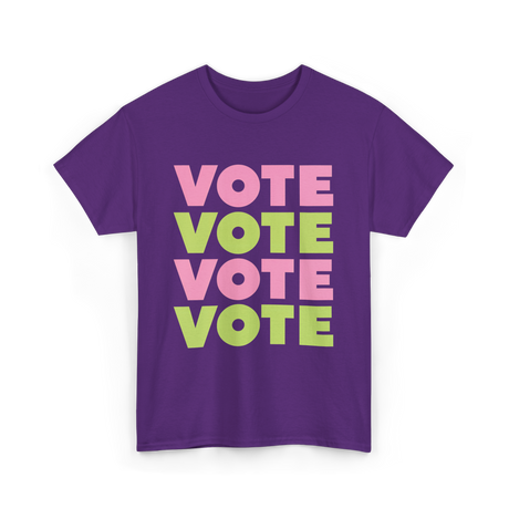 Vote Vote Vote Voting Engagement T-Shirt - Purple