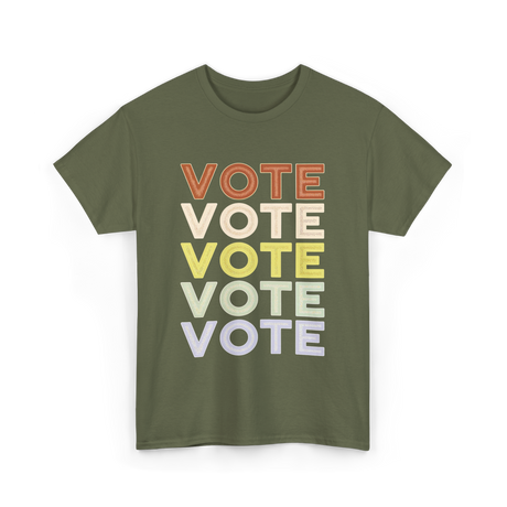 Vote Vote Vote Voting T-Shirt - Military Green