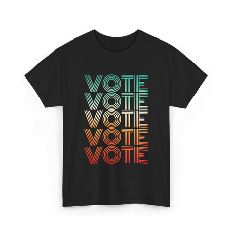 Vote Voting Election T-Shirt - Black