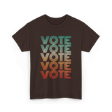 Vote Voting Election T-Shirt - Dark Chocolate