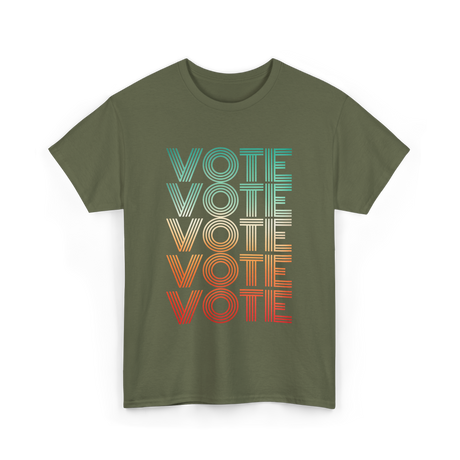 Vote Voting Election T-Shirt - Military Green