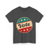 Vote Voting Election Rights T-Shirt - Dark Heather