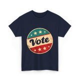 Vote Voting Election Rights T-Shirt - Navy