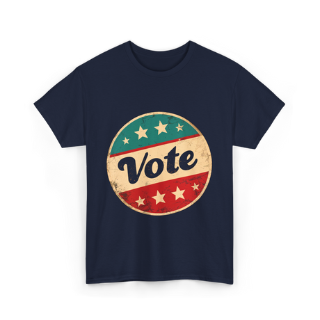 Vote Voting Election Rights T-Shirt - Navy