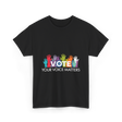 Vote Your Voice Matters Advocacy T-Shirt - Black