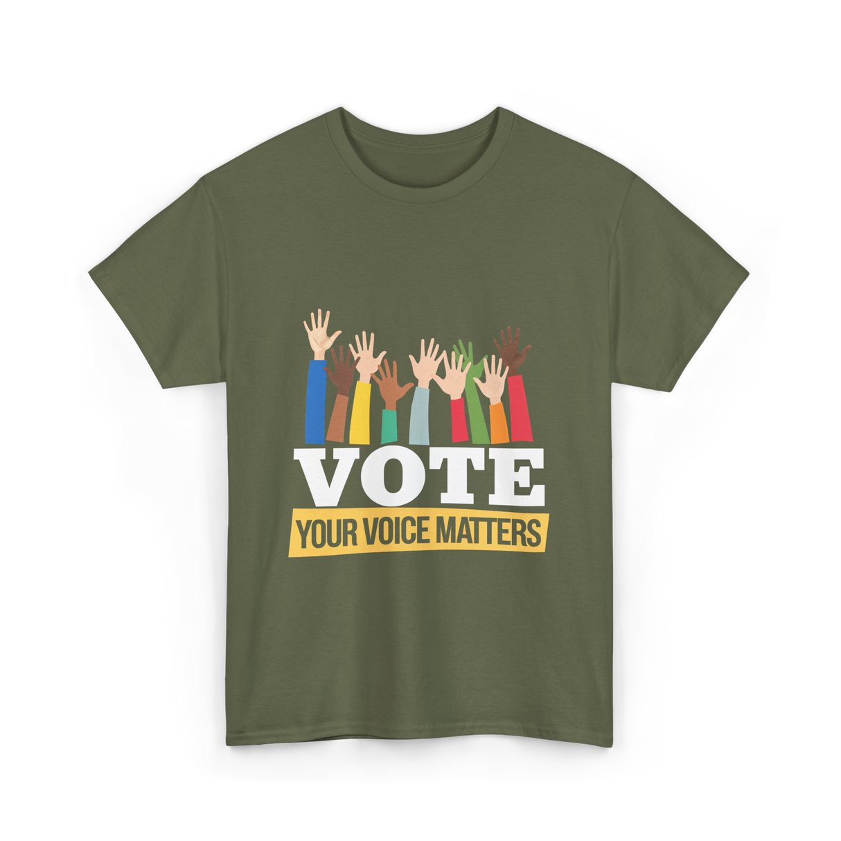 Vote Your Voice Matters Election T-Shirt - Military Green