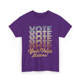 Vote Your Voice Matters Politics T-Shirt - Purple