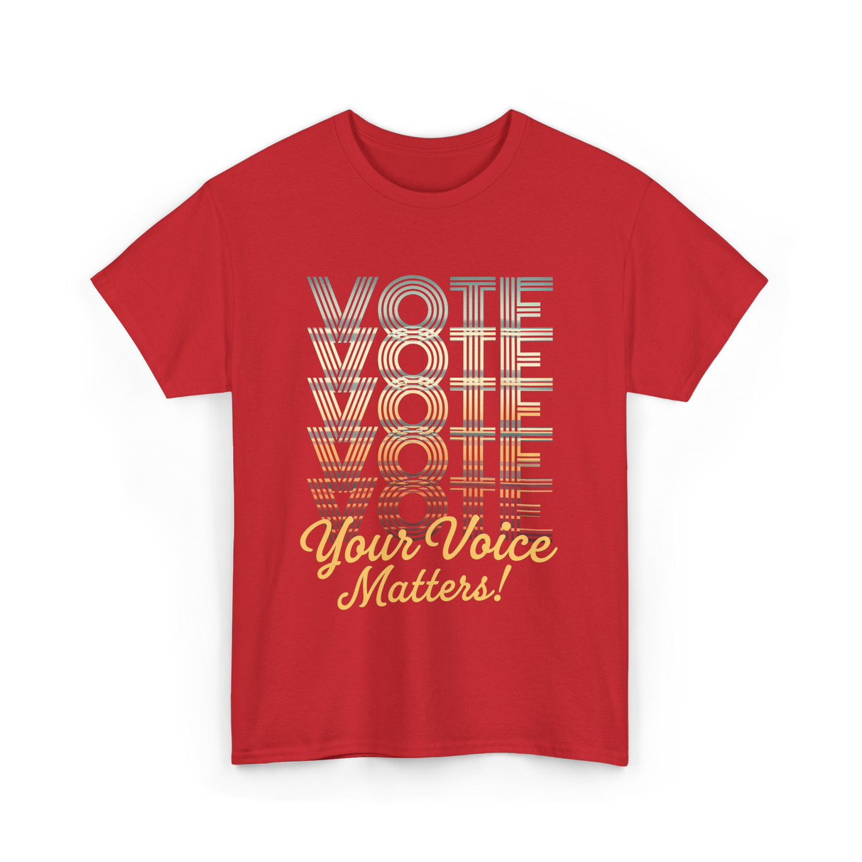 Vote Your Voice Matters Politics T-Shirt - Red