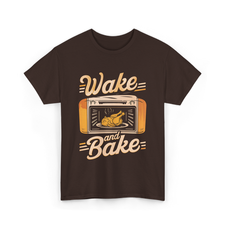 Wake and Bake Cooking Chef T-Shirt - Dark Chocolate