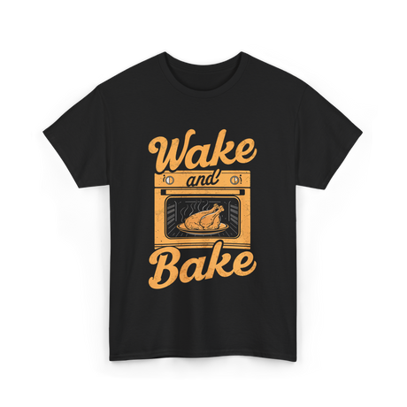 Wake and Bake Cooking T-Shirt - Black