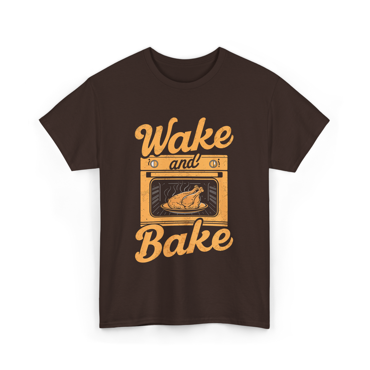 Wake and Bake Cooking T-Shirt - Dark Chocolate