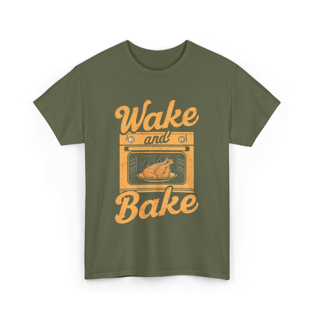 Wake and Bake Cooking T-Shirt - Military Green