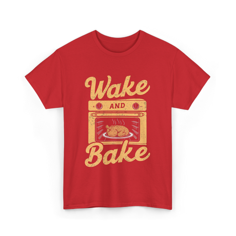 Wake Bake Cooking Meal Feast T-Shirt - Red