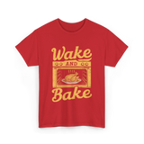 Wake Bake Turkey Feast Thanksgiving T-Shirt - Red