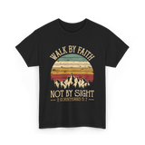 Walk Not By Sight Christian T-Shirt - Black