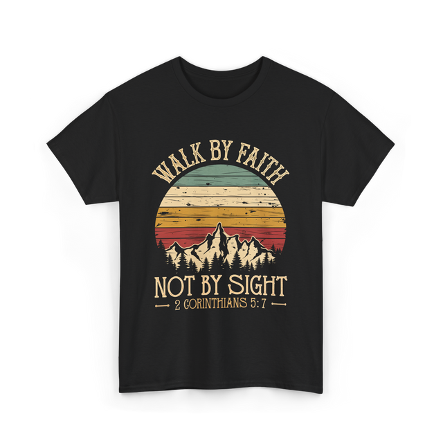 Walk Not By Sight Christian T-Shirt - Black