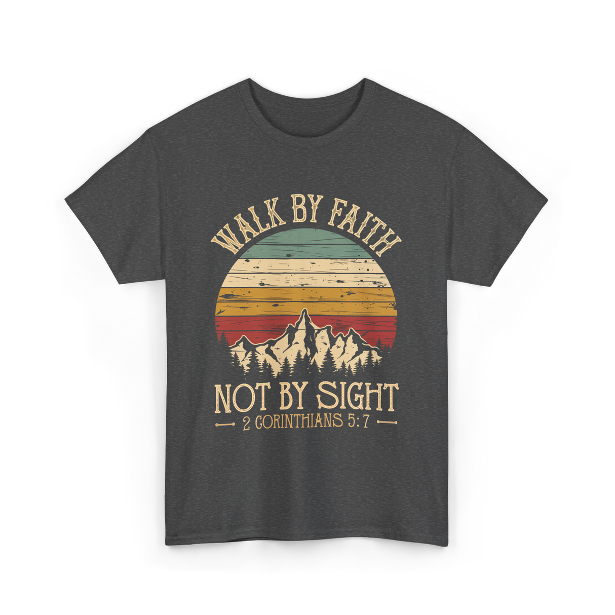 Walk Not By Sight Christian T-Shirt - Dark Heather